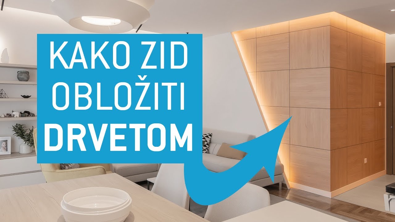 Kako zid obložiti drvetom