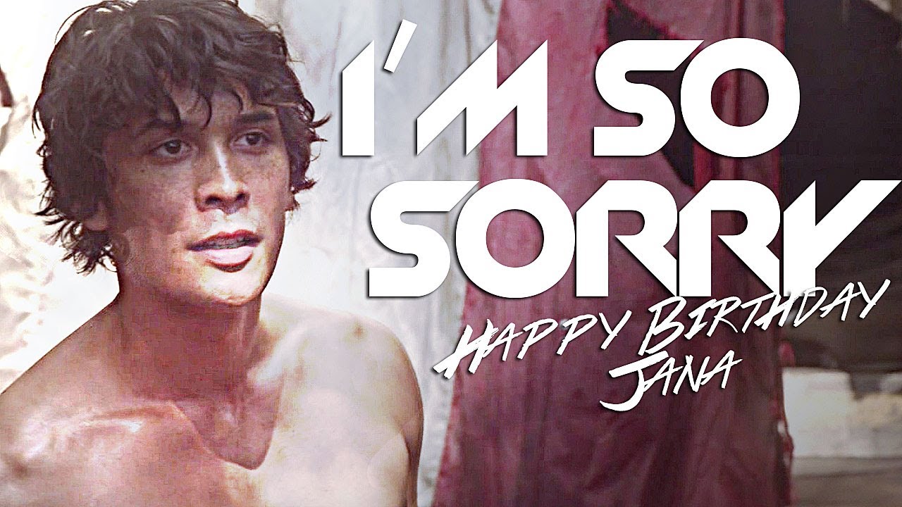 i'm so sorry | bellamy blake (hbd jana!)