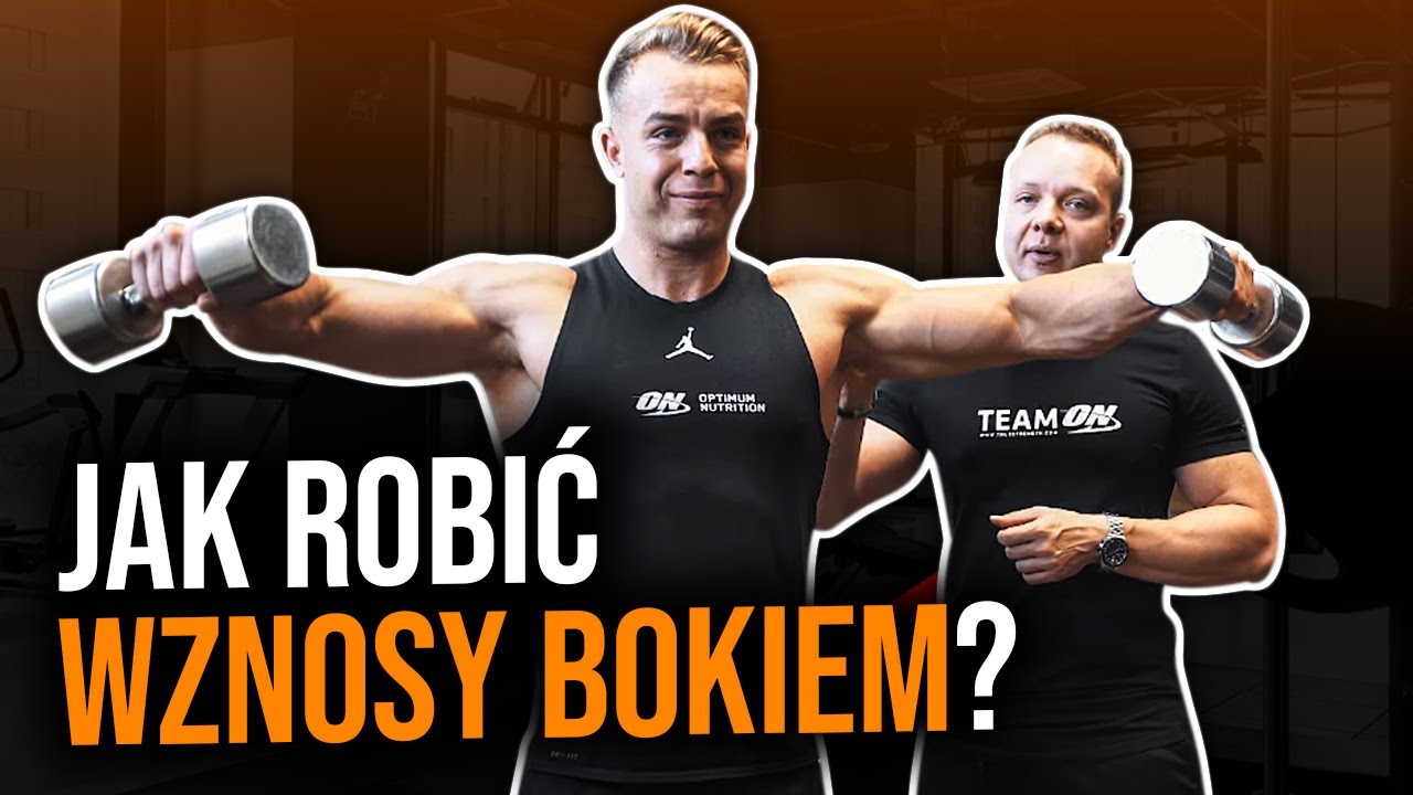 WZNOSY BOKIEM - JAK JE ROBIĆ? NAJPOPULARNIEJSZE BŁĘDY!