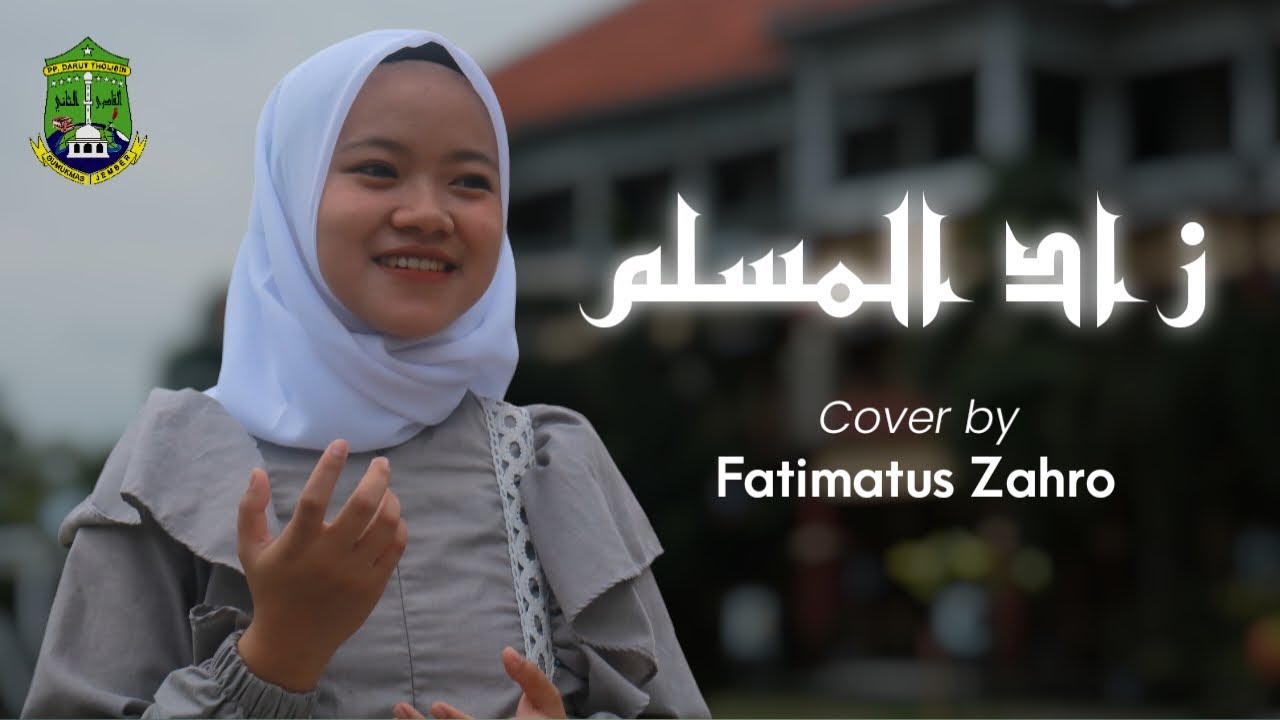 Zadul Muslim - Cover Siti Fatimatus Zahro || PP. AL-QODIRI 02