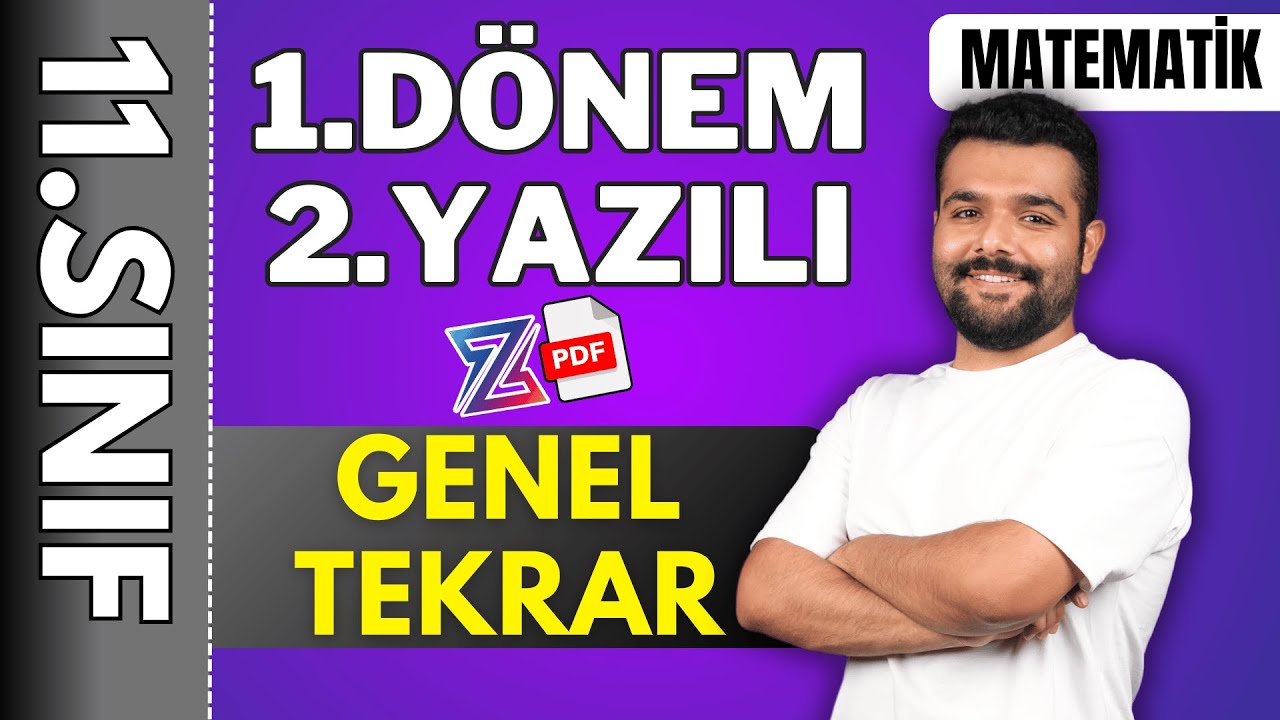 11.sınıf matematik 1.dönem 2.yazılıya hazırlık 📌GENEL TEKRAR ÖZET KONU ANLATIMI | 2024- 2025 📂PDF