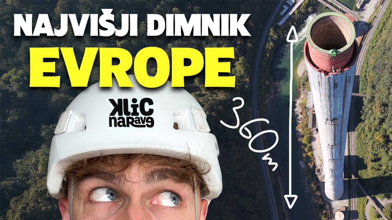 VZPON NA NAJVIŠJI DIMNIK EVROPE (360m)