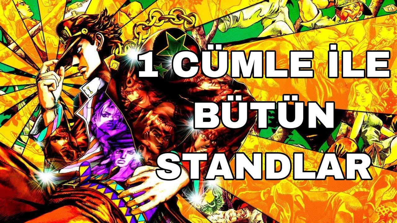 1 Cümle ile Stand | JoJo's Bizarre Adventure Stand İnceleme Türkçe Jojo inceleme the world jotaro
