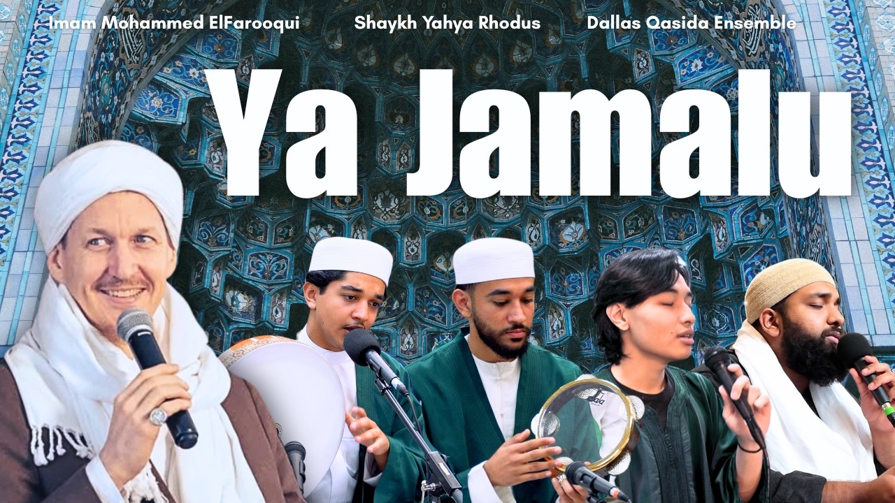 Ya Jamalu Medley || Shaykh Yahya Rhodus