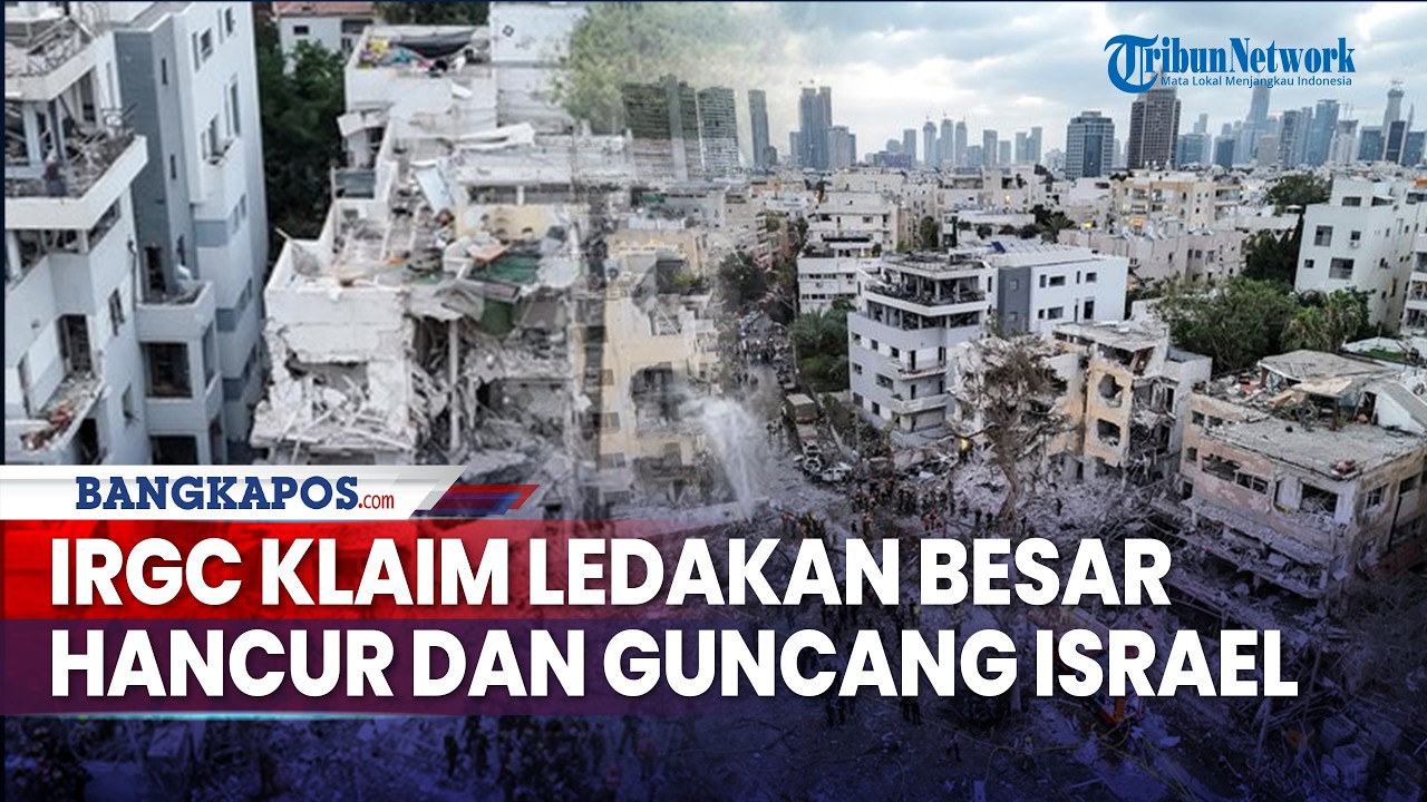 Kondisi Terkini Tel Aviv dan Gurun Negev Hancur Dihantam Iran, IRGC Klaim Guncang Israel