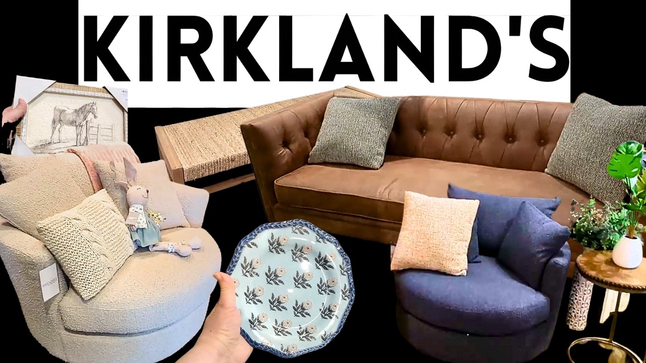 KIRKLANDS SHOPPING! All New Furniture, Art, and Dinnerware in the Store! March 10, 2026