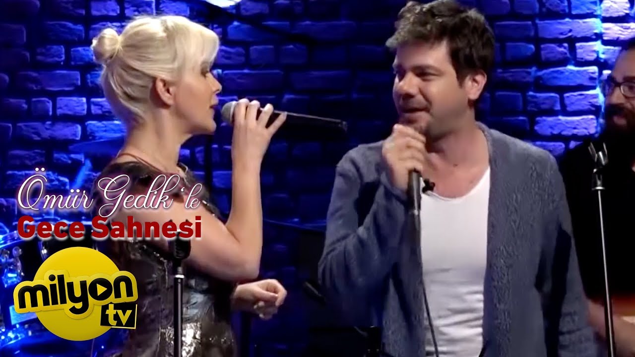 Ömür Gedik ile Gece Sahnesi - Alp Korkmaz