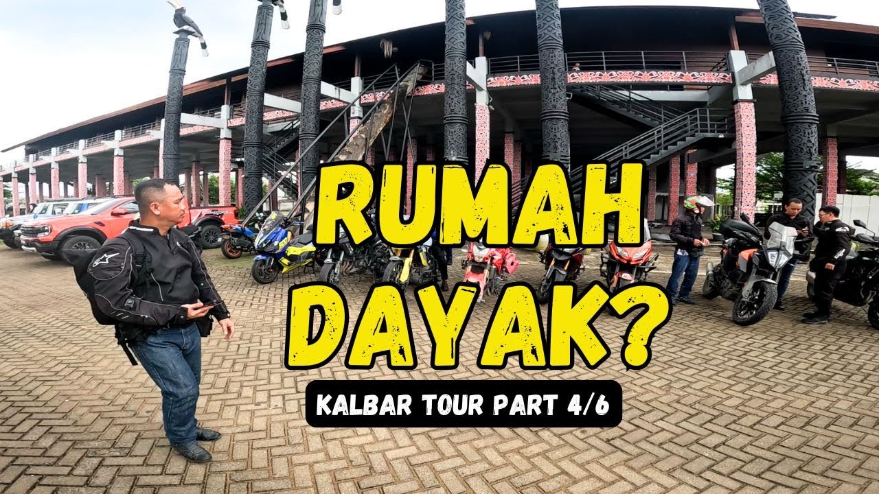 Road To Pontianak Part 4/6: Rumah Panjang Dayak Terbesar dan Tertinggi Di Borneo