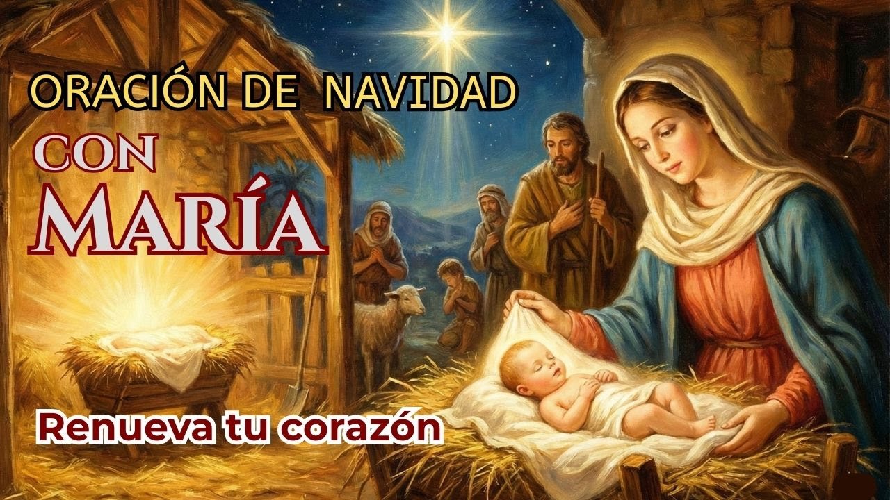 Si buscas PAZ esta Navidad, ora con MARÍA junto al pesebre del NIÑO JESÚS