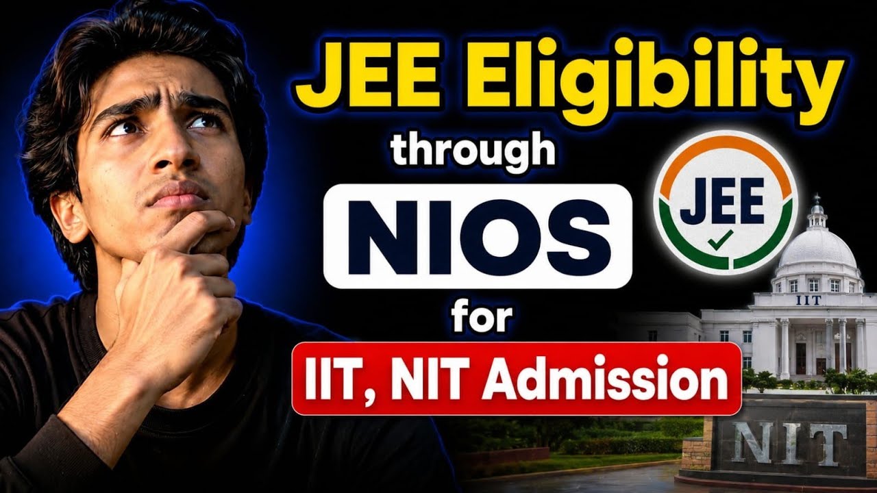 JEE 2027 eligibility & attempt through NIOS.