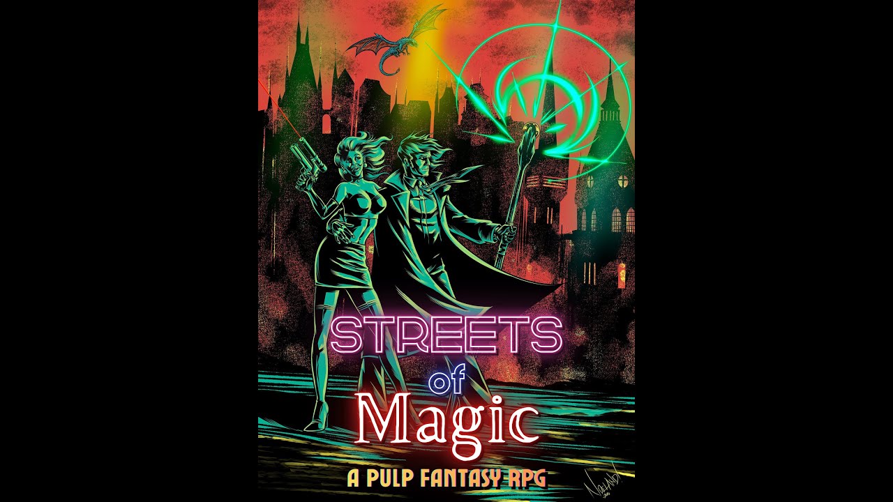 Streets of Magic: A Pulp Fantasy RPG trailer