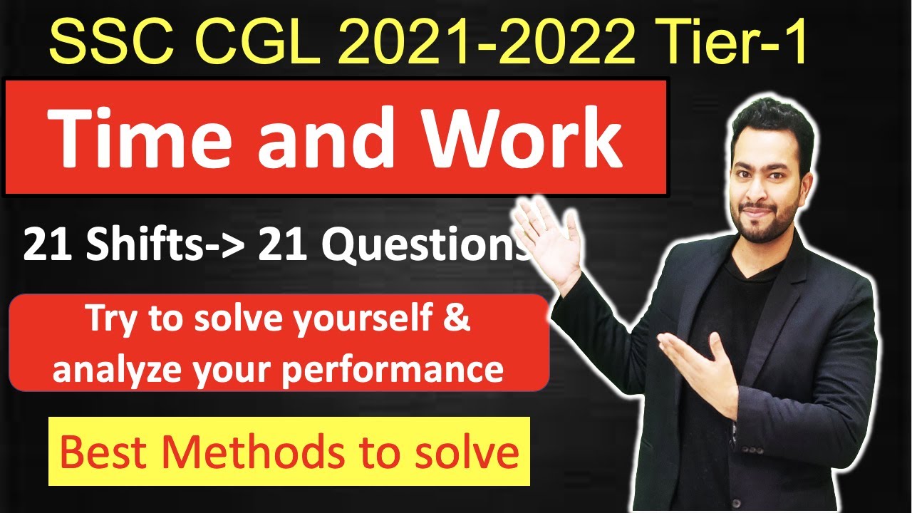SSC CGL 2021-22 Tier-1 All time and work Questions| Analyse your preparation| Best methods