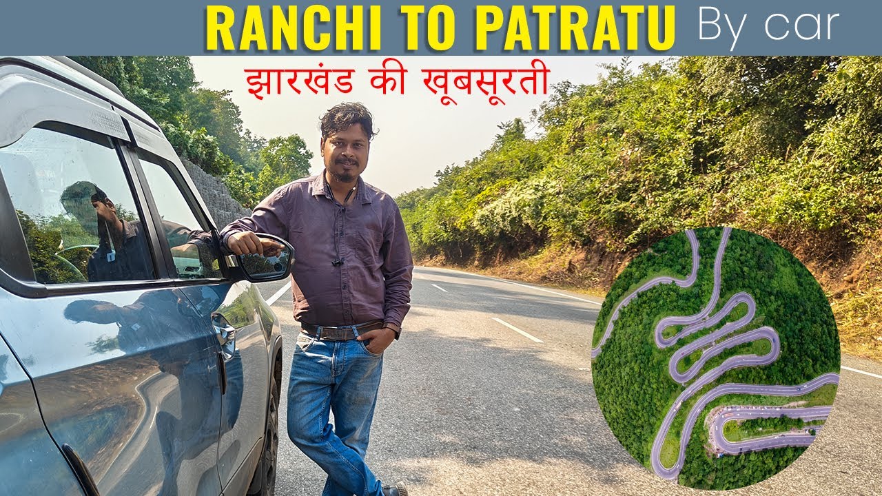 Ranchi to Patratu I Patratu Dam & Lake Resort