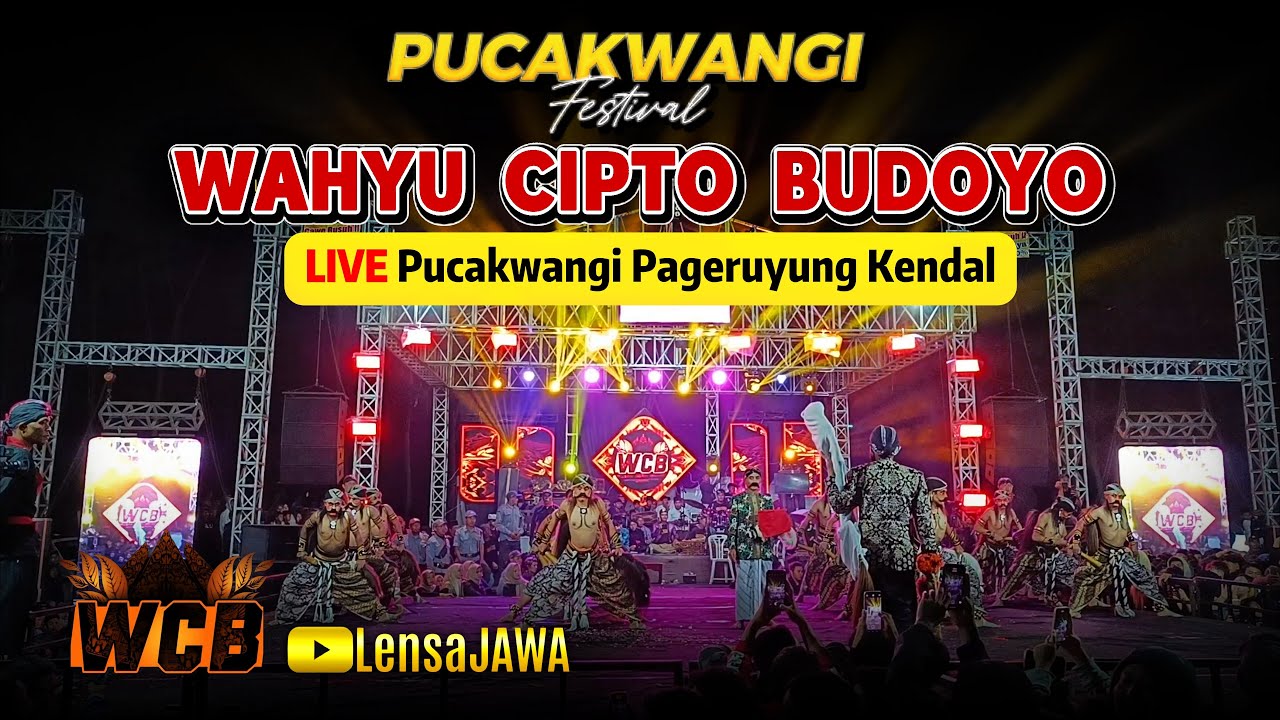 Pucakwangi Festival !!! Warok WCB WAHYU CIPTO BUDOYO Temanggung - LIVE Pucakwangi Pageruyung Kendal
