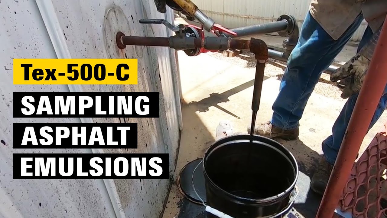 Tex-500-C Sampling Asphalt Emulsions