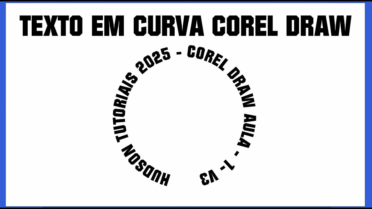 COLOCAR TEXTO EM CURVA TUTORIAL COREL DRAW
