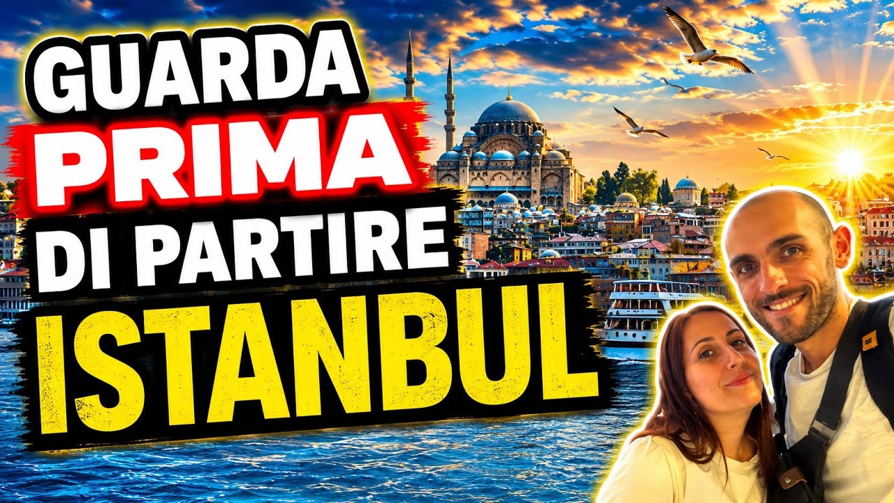Viaggio a ISTANBUL -  consigli di viaggio - viaggio in Turchia - dove dormire cosa vedere
