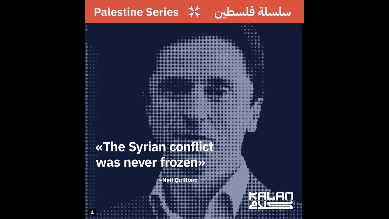 34. The Fall of Assad With Dr. Neil Quilliam