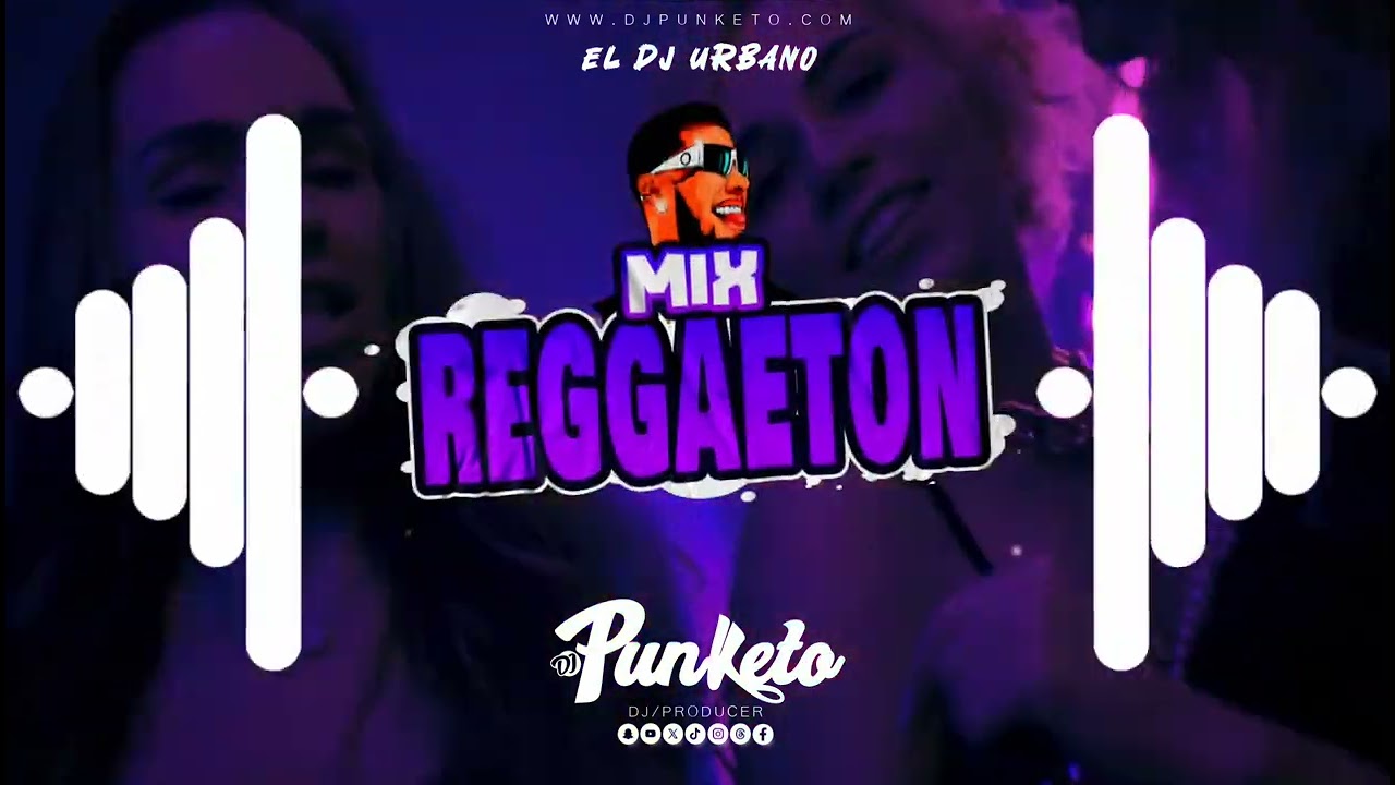 MIX REGGAETON 2024 BRICKELL, MAQUILLAJE, MIRAME DJ PUNKETO