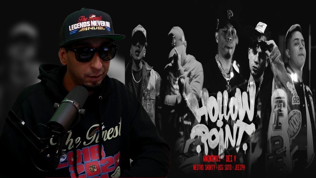 HOLLOW POINT (REACCION) - Anonimus, Dei V, Neutro Shorty, Big Soto & Jeeiph