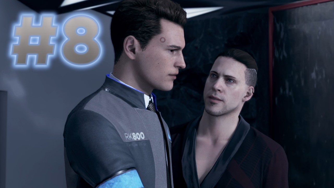 PRINCIPLES | DETROIT: BECOME HUMAN | PART 8