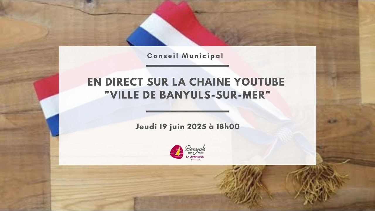 Conseil Municipal du jeudi 19 juin 2025