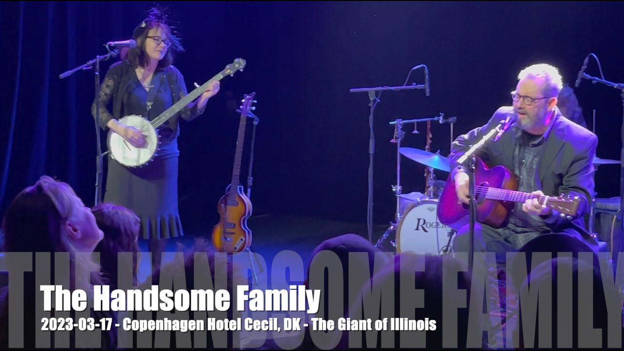 The Handsome Family - The Giant of Illinois - 2023-03-17 - Copenhagen Hotel Cecil, DK