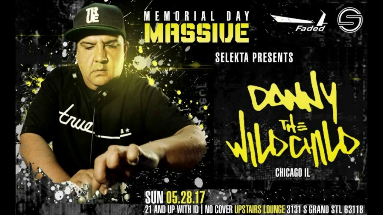 Danny The WildChild - Full Mix - Live @ Upstairs Lounge (St.Louis, MO - 2017-05-28)