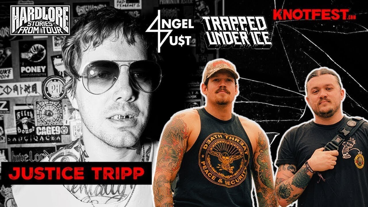 HardLore: Justice Tripp (Trapped Under Ice/Angel Du$t)