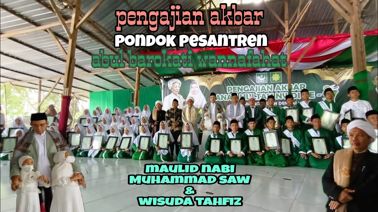 wisuda tahfiz pondok pesantren abul barokati wannafahat!!! TGB H ZAINUL MAJDI +++ 415 santri wisuda,