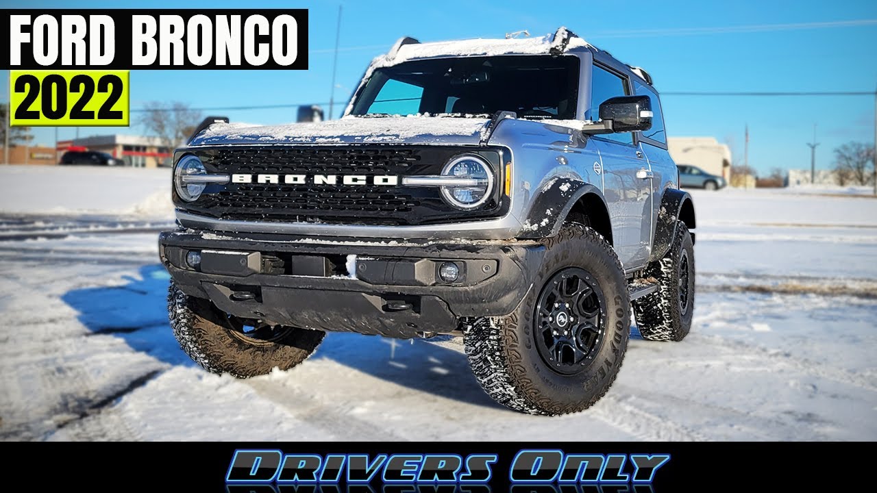 2022 Ford Bronco - Yup It's Awesome