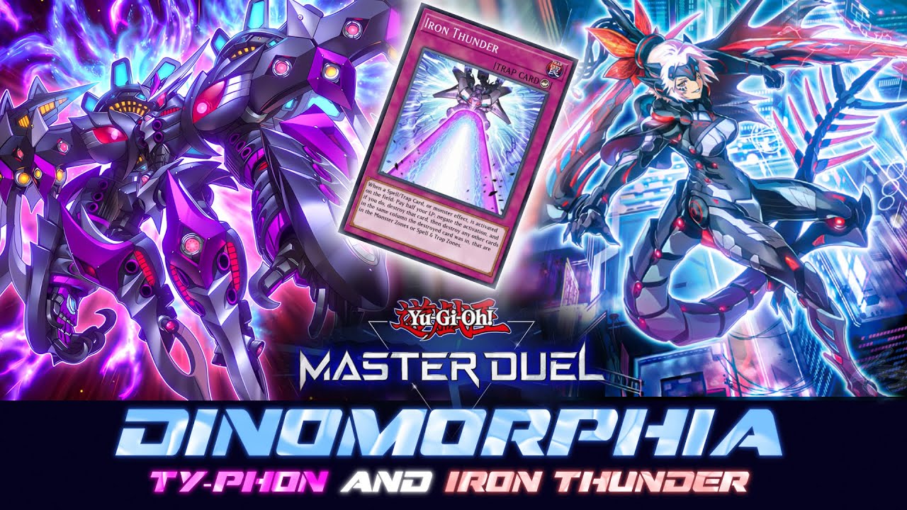 MASTER DUEL | DINOMORPHIA - IRON THUNDER - TY-PHON IN ACTION!