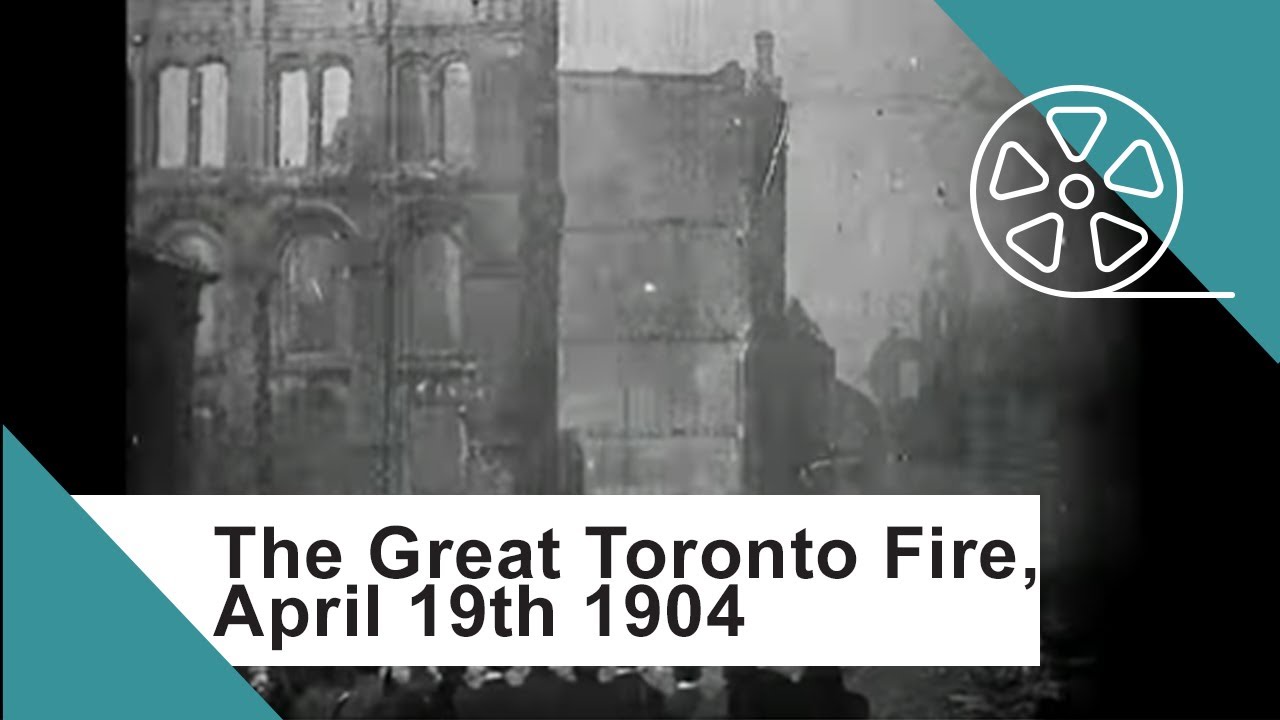 The Great Toronto Fire, April 19th 1904