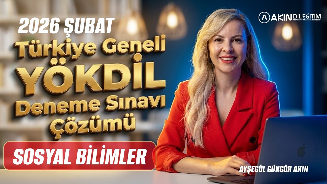 AYŞEGÜL GÜNGÖR İLE 2026 ŞUBAT YÖKDİL SOSYAL BİLİMLER DENEME SINAVI  ÇÖZÜMÜ ( DETAYLI SORU ANALİZİ)