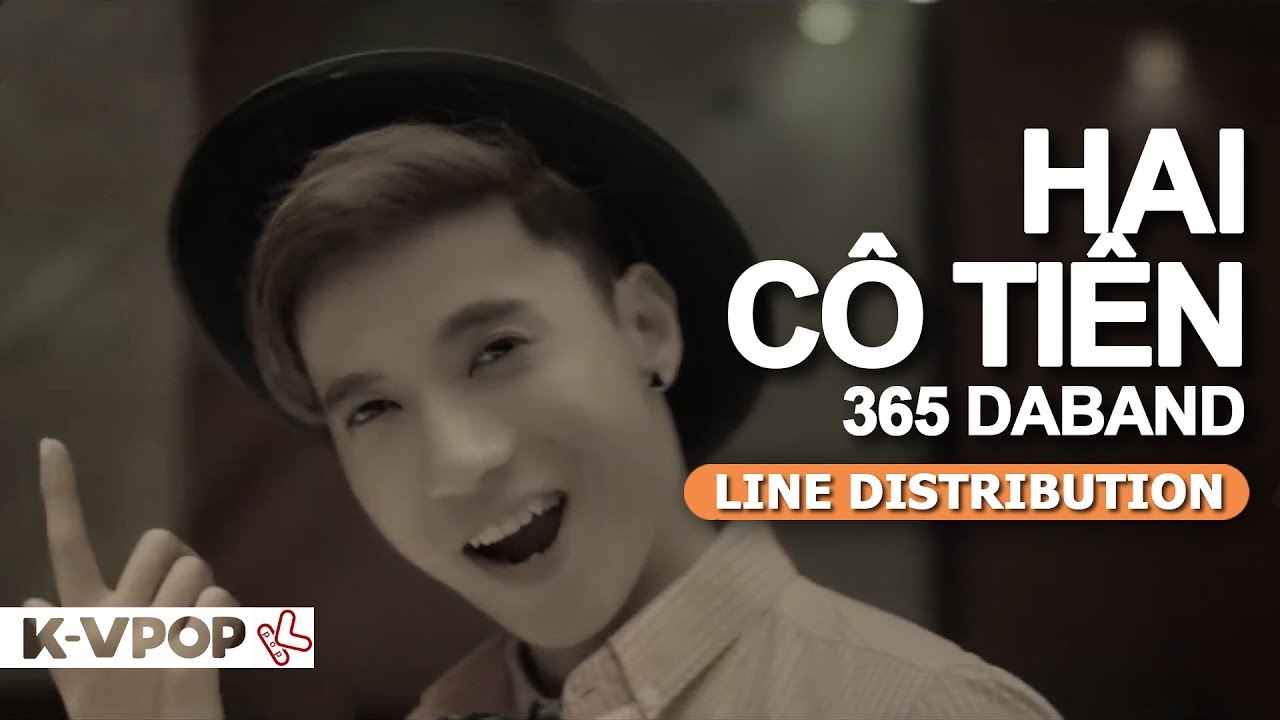365 Daband - HAI CÔ TIÊN | LINE DISTRIBUTION