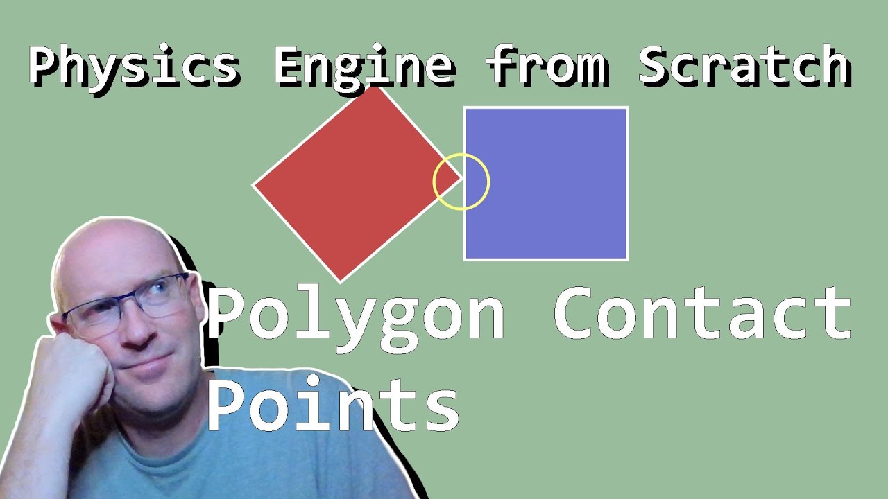 Contact Points (Polygon/Polygon)- Let's Make a Physics Engine [20]