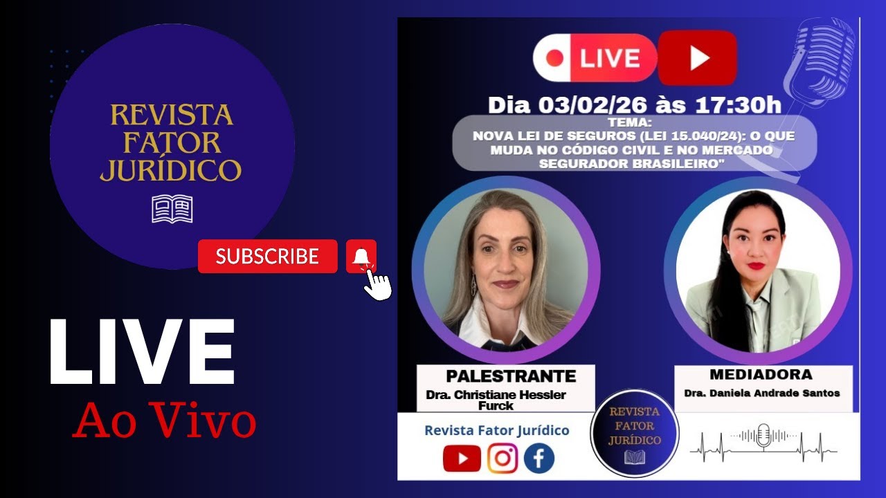 Tema: Nova Lei de Seguros: O que muda no Código Civil e no mercado segurador brasileiro