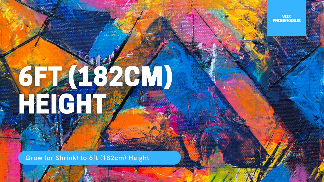 6ft (182cm) Height | Powerful Subliminal