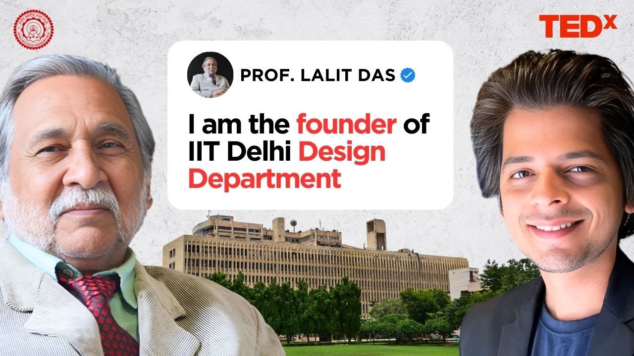 The Ultimate UCEED & Design Podcast with Prof. Lalit Kumar Das | IIT Delhi Design Founder | EP 16