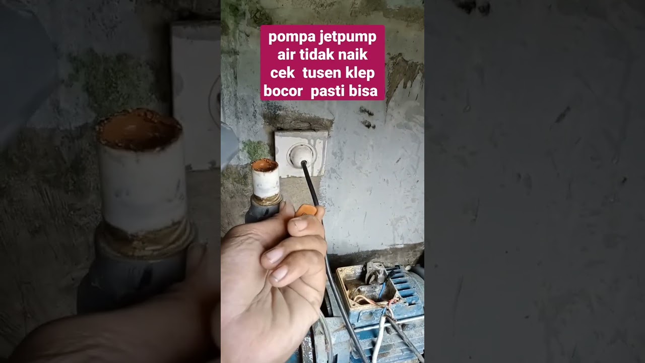 pompa jetpump air tidak naik cek tusen klep pasti bocor#viral #shimizu