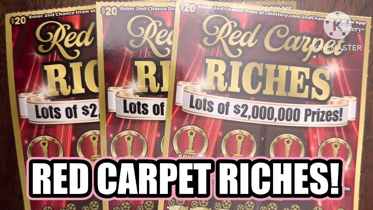 RED CARPET RICHES! CA Scratchers