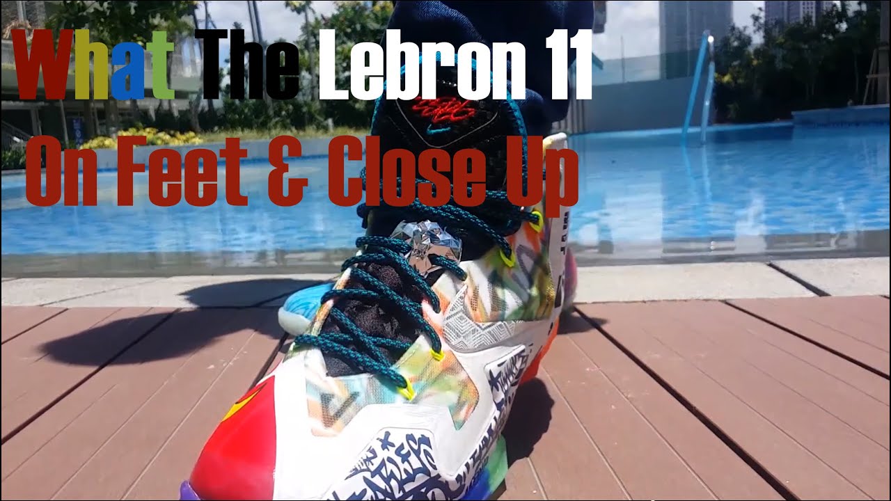 Nike Lebron 11 What The Lebron On Feet + Close up look