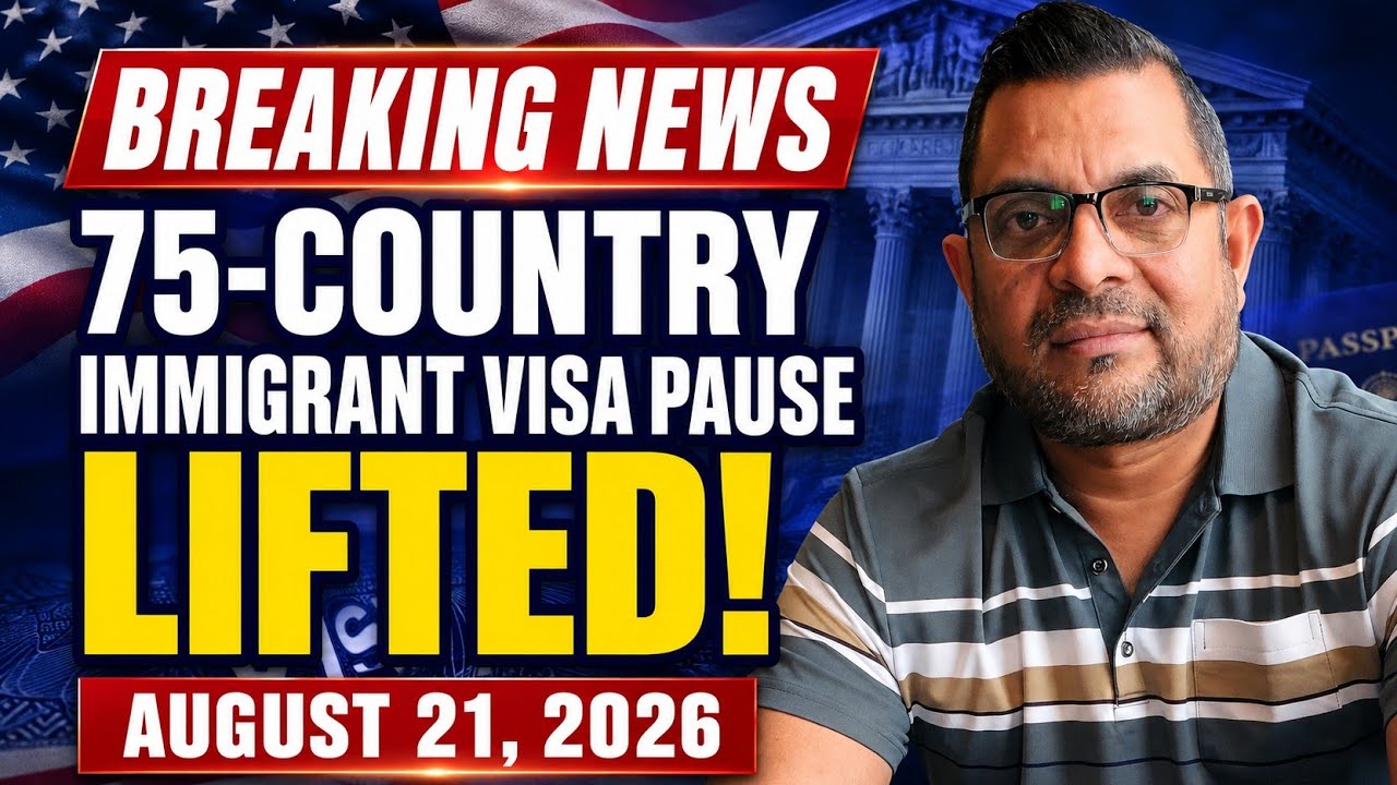 BREAKING NEWS OF THE YEAR: 75-Country Visa Pause Lifted! | August 21, 2026