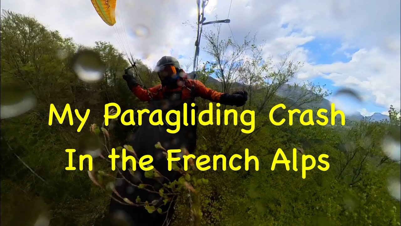 My Paragliding Crash in The French Alps #what3words   #garmin #revolutionrace
