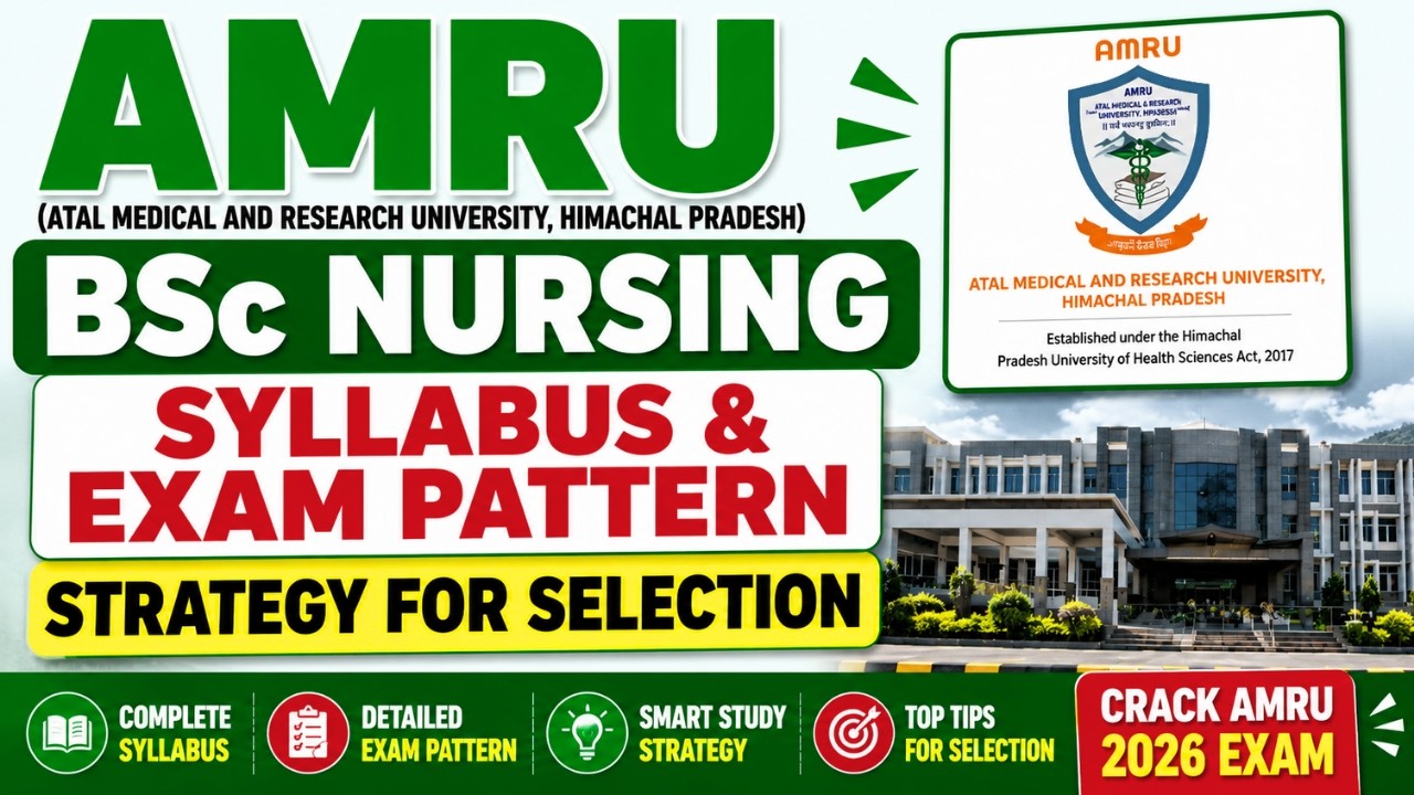 AMRU BSc Nursing Entrance Syllabus & Exam Pattern🔥| HP Nursing Form | Himachal BSc Nursing | AMRU