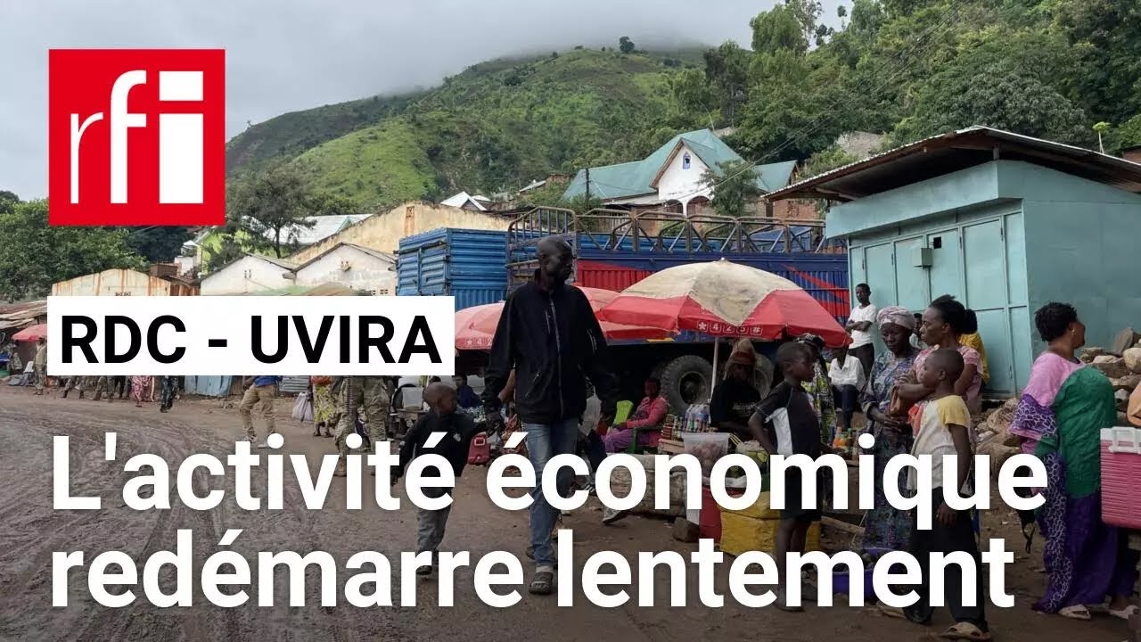 Est de la RDC : un mois après le départ de l'AFC/M23, l'activité économique reprend à Uvira