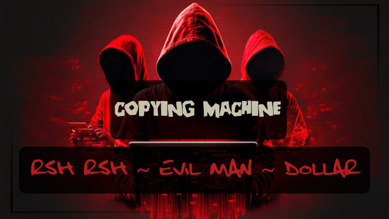 راب عربي | RSH RSH , EVIL MAN , DOLLAR | راب الكويت | COPYING MACHINE