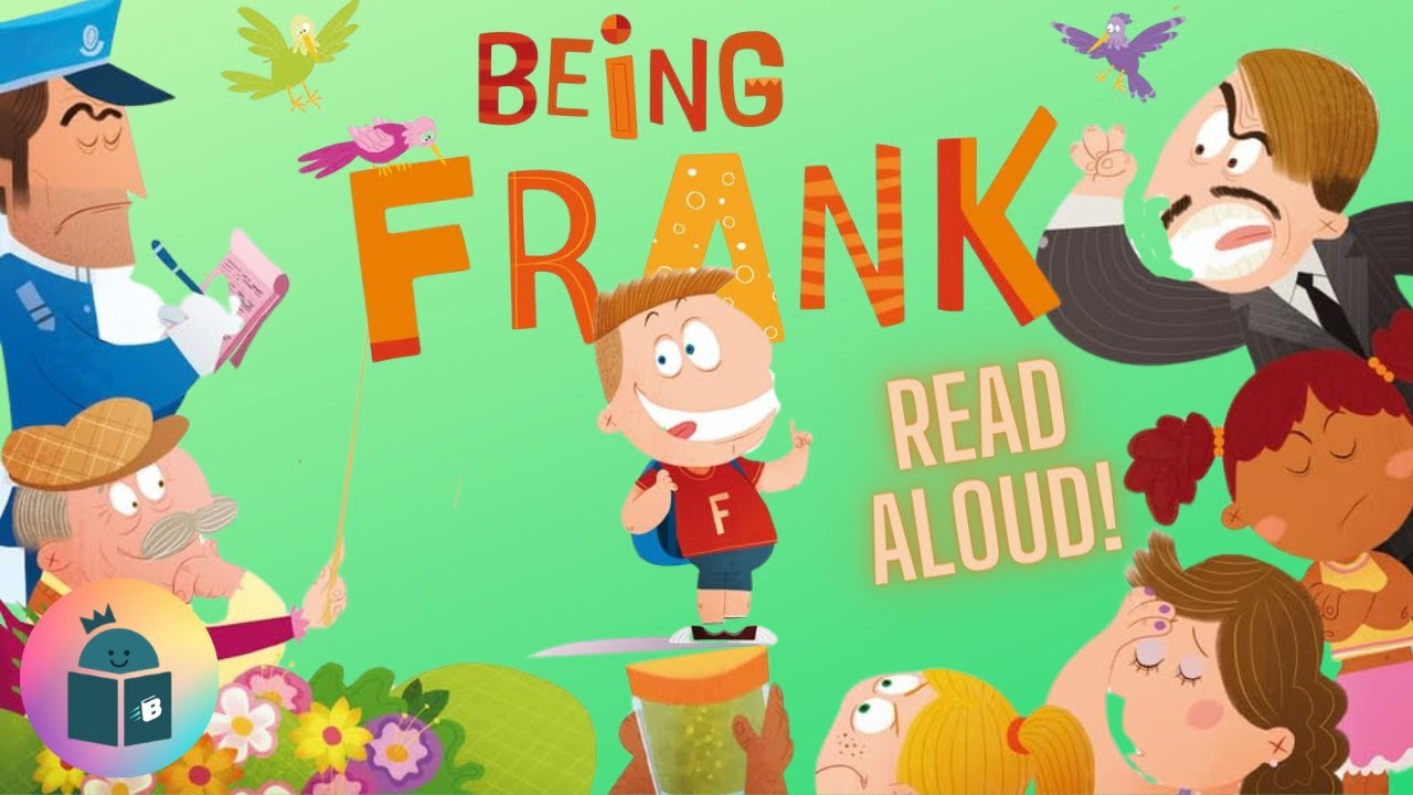 🤷Being Frank - Read Aloud - Being Honest Without Being Mean