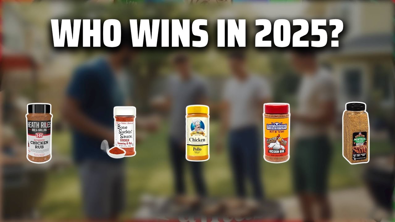 The Top 5 Best Chicken Rub in 2025 - Must Watch Before Buying!