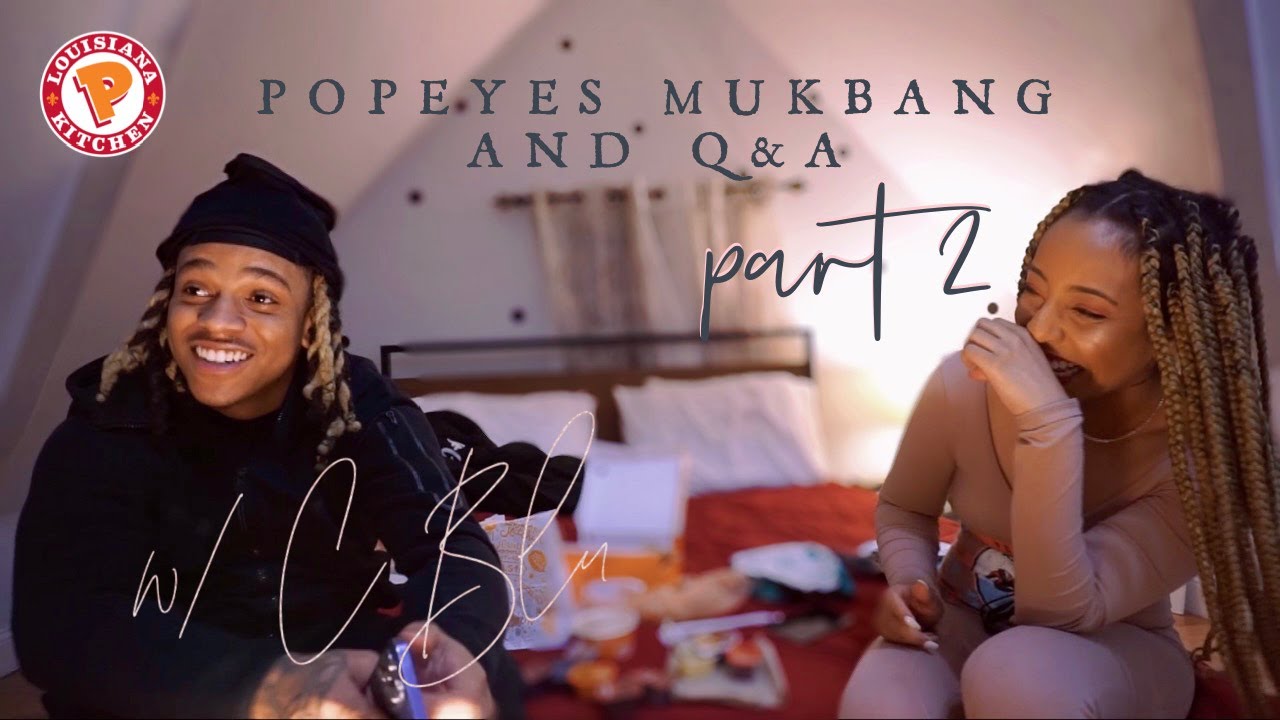 POPEYES MUKBANG & instagram q&a W/ C BLU ♡ PART 2